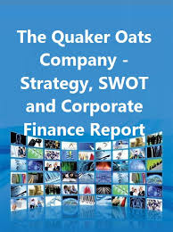 The Quaker Oats Company Strategy Swot And Corporate Finance Report