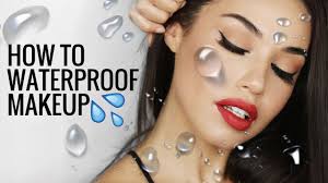 how to waterproof makeup how to stop