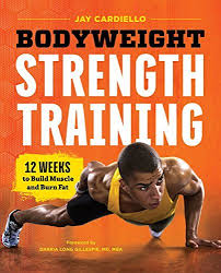 bodyweight strength training 12 weeks