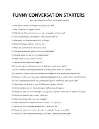  funny conversation starters ignite a conversation humor list of funny conversation starters
