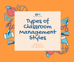 SR Teaching & Learning - 🔺 Types of Classroom Management Styles Most  leading education organizations recommend some combination of assertiveness  and flexibility in classroom management. This helps create a learning  environment where