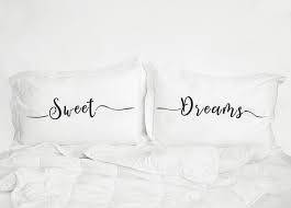 sweet dreams pillow cases bedding
