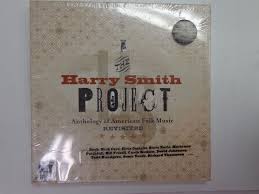 the harry smith project anthology of