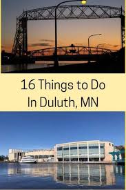 16 of the best things to do in duluth mn
