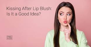 can you kiss after lip blush how long