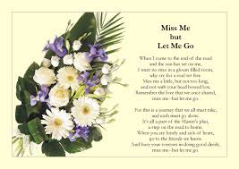 funeral poem miss me but let me go