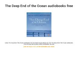 You do milk with pizza? The Deep End Of The Ocean Audiobooks Free