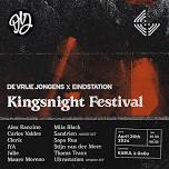 De Vrije Jongens x Eindstation: Kingsnight festival