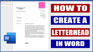 create a letterhead in word and save as