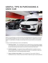 Car shoppers agree, our service can't be beat! Useful Tips In Purchasing A Used Car By Luxurycardealer Issuu