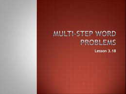 Ppt Multi Step Word Problems