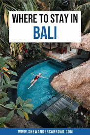 where to stay in bali 10 best areas