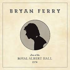 Bryan Ferry Live At The Royal Albert Hall 1974 Steve