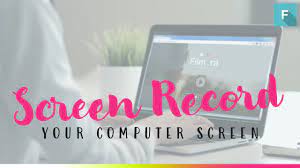 how to record computer screen for