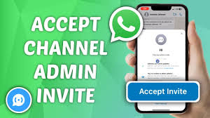 accept channel admin invite on whatsapp