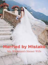 Novel pernikahan yang keliru karya sixteenth child ini memliki kisah cerita yang hampir sama dengan kisah kehidupan di masa kini. The Accidental Wife By Shayla Hart Goodnovel