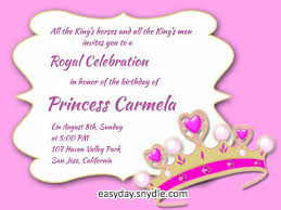 Princess Birthday Invitation Wording Samples And Ideas