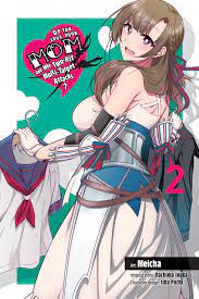 Do You Love Your Mom and Her Two-Hit Multi-Target Attacks?, Vol. 2 (manga)  eBook by Dachima Inaka - EPUB Book | Rakuten Kobo United States