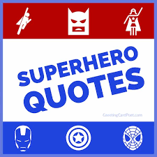 Superhero kid famous quotes & sayings: Superhero Quotes To Make You Feel Invincible Greeting Card Poet