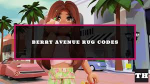 berry avenue rug codes november 2023