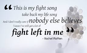 This is my fight song. Stories
