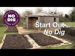 Start Out No Dig One Method With