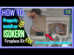 How To Install An Isokern Fireplace Kit