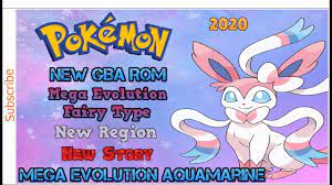 Pokemon Mega Aquamarine GBA ROM 2020[Completed] Eeveelutions, Sylveon, M...  | Pokemon, Mega evolution, New pokemon
