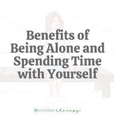 what are the benefits of alone time
