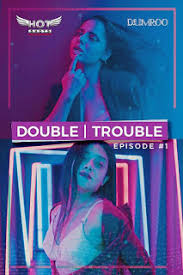 David jade is a cop who joins forces with peter after. Double Trouble 2020 Hotshots Complete Episode Watch Online Movies Free Hd
