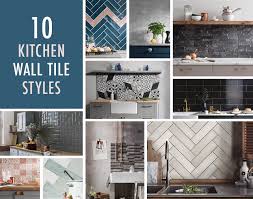 10 Kitchen Wall Tile Styles Modern