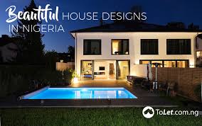 Beautiful House Designs In Nigeria