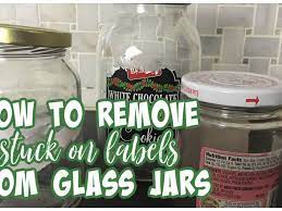How To Remove Labels From Glass Jars