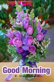 Good morning monday wishes & messages. 20 Morning Greeting With Bouquet Morning Greetings Morning Quotes And Wishes Images