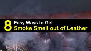 If you feel any dampness, there is a good chance this is the source. 8 Easy Ways To Get Smoke Smell Out Of Leather