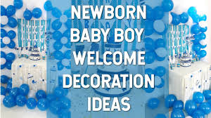 Our baby boy room ideas will turn your blank canvas into a nursery with personality. Newborn Baby Boy Welcome Decoration Ideas Baptism Decoration Ideas Diy Projects Youtube