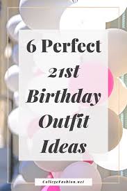 See more ideas about birthday goals, birthday photoshoot, birthday planning. 6 Stunning 21st Birthday Outfits We Are Obsessing Over College Fashion