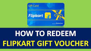 redeem flipkart gift voucher code