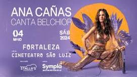 Ana Cañas Canta Belchior - Fortaleza - Cineteatro...