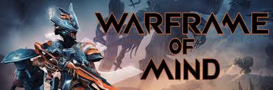 warframe of mind mively op s guide