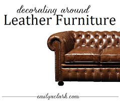 working with leather furniture emily