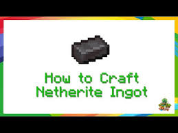 Netherite ingots are items obtained from crafting netherite scraps and gold ingots together, as well as loot from bastion remnant loot chests. How To Get Netherite Ingots 06 2021