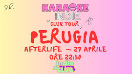 Karaoke indie Perugia