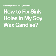 How to fix the sunken in wax on a candle. How To Fix Sink Holes In My Soy Wax Candles Soy Wax Candles Soy Wax Candles