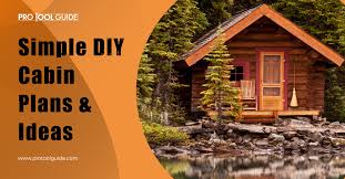 19 Simple Diy Cabin Plans Ideas