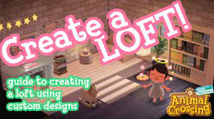 crossing create a loft you