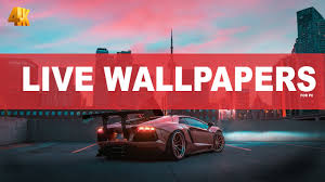 4k live wallpapers for pc free