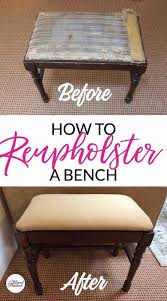 How To Reupholster A Bench A Diy For