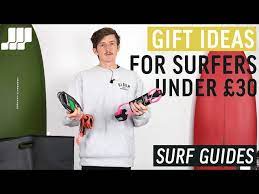 best gifts for surfers under 30 you