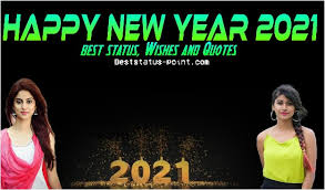 The new year brings the new ray of hope, love and peace. Latest 799 Happy New Year 2021 Wishes And Whatsapp Status 2021